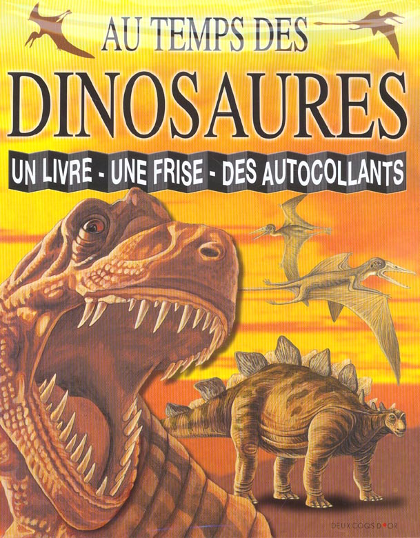 Au temps des dinosaures