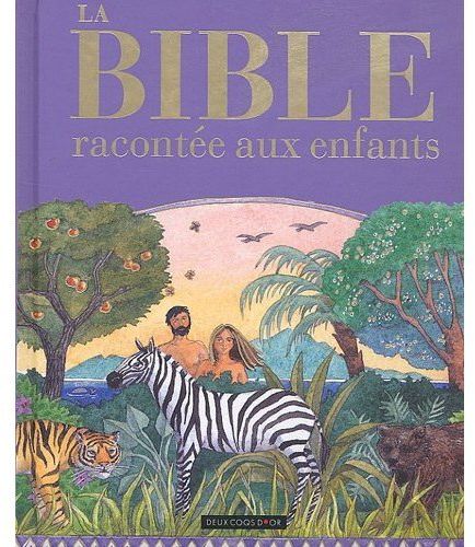 La Bible racontée aux enfants