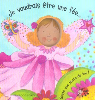 Je voudrais etre une fee