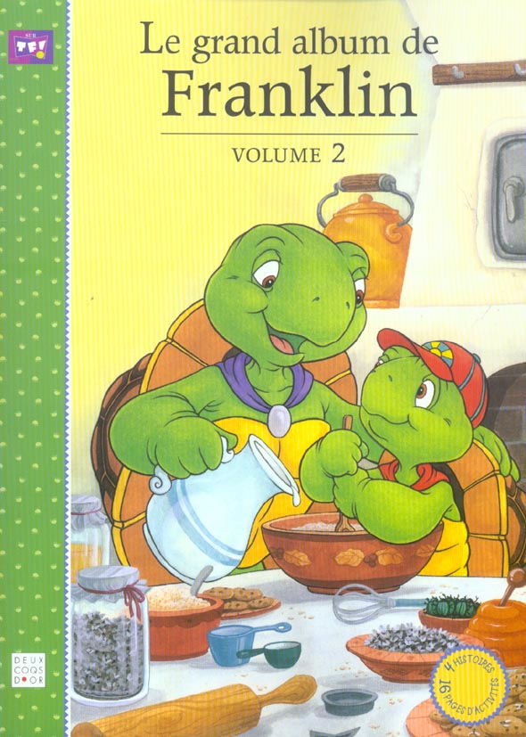 Le grand album de Franklin Tome 2
