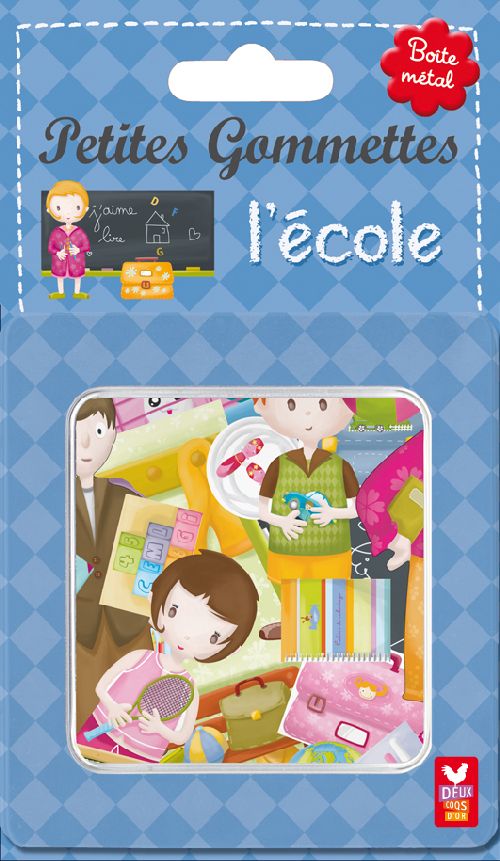 PETITES GOMMETTES : l'école ; boîte métal