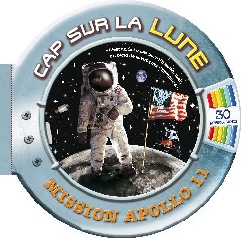 Cap sur la lune, mission Apollo 11