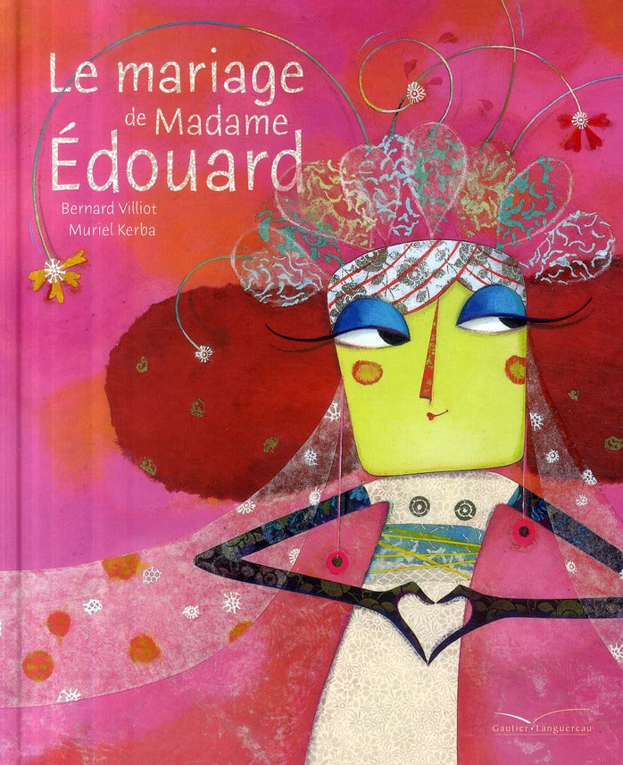 Le mariage de Madame Edouard