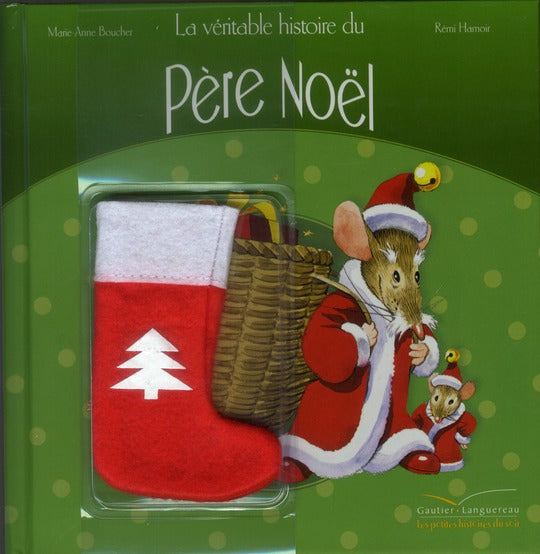 La véritable histoire du Père Noël