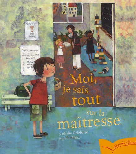 Moi, je sais tout sur la maîtresse