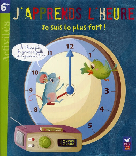 J'apprends à lire l'heure