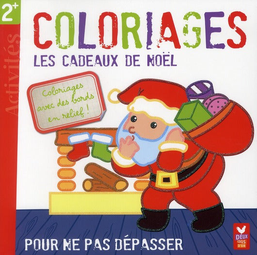 Coloriages pour ne pas dépasser ; les cadeaux de Noël