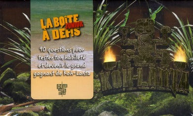 La boîte à défis junior ; Koh Lanta
