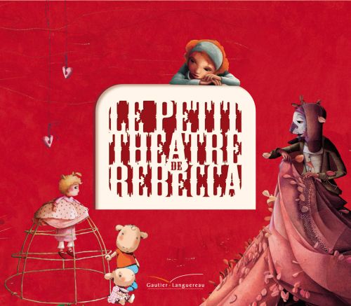 Le petit théâtre de Rébecca