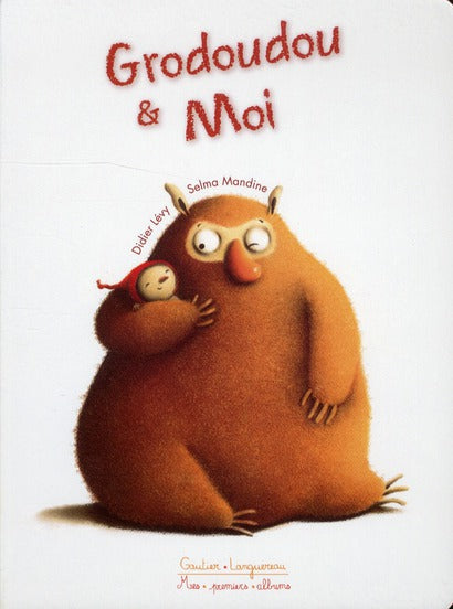 Grodoudou & moi