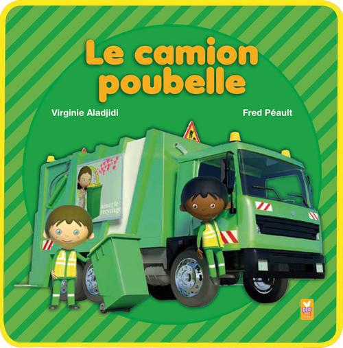Le camion poubelle