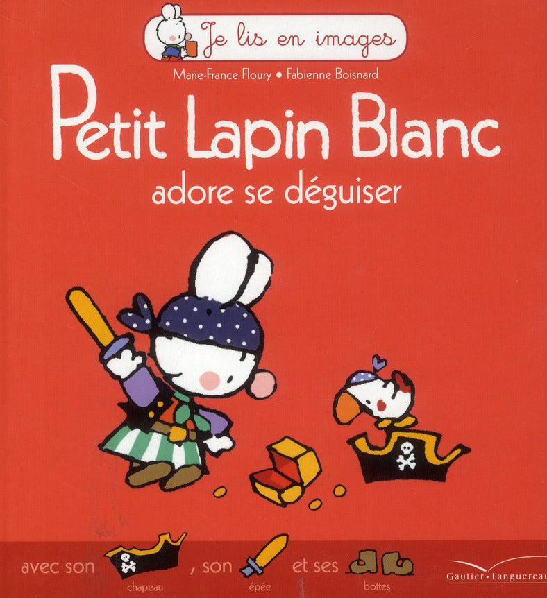 Petit Lapin Blanc : adore se déguiser