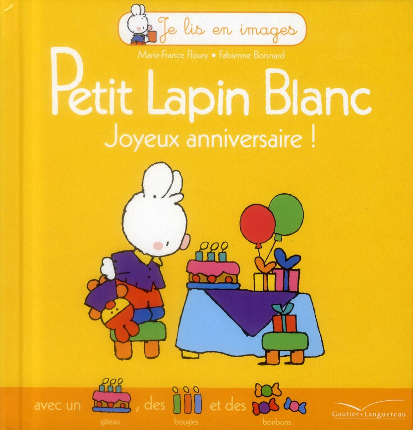 Petit Lapin Blanc : joyeux anniversaire !
