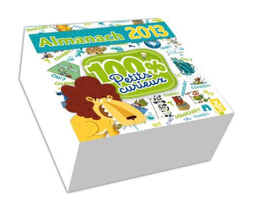 Almanach 100% petits curieux 2013