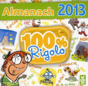 Almanach 100% rigolo 2013