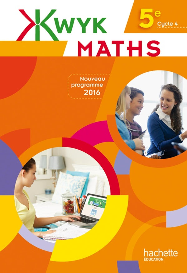 KWYK : maths ; 5ème ; livre de l'élève (édition 2016)