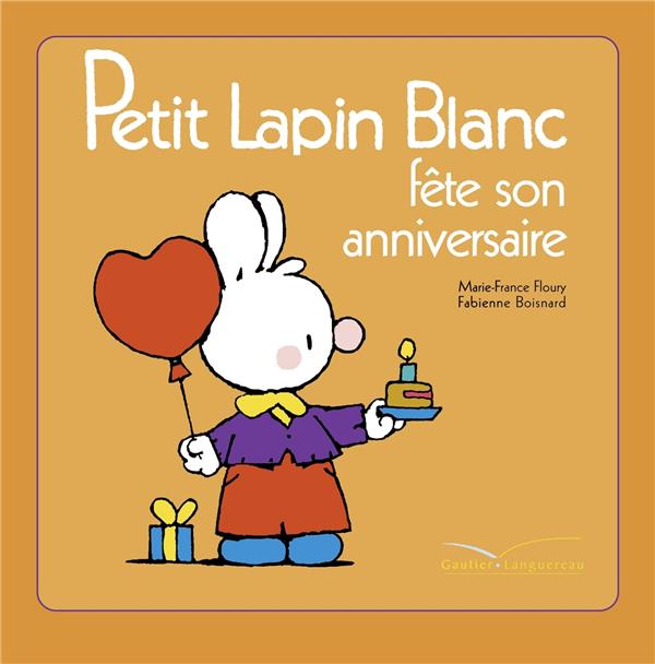 Petit Lapin Blanc : fête son anniversaire