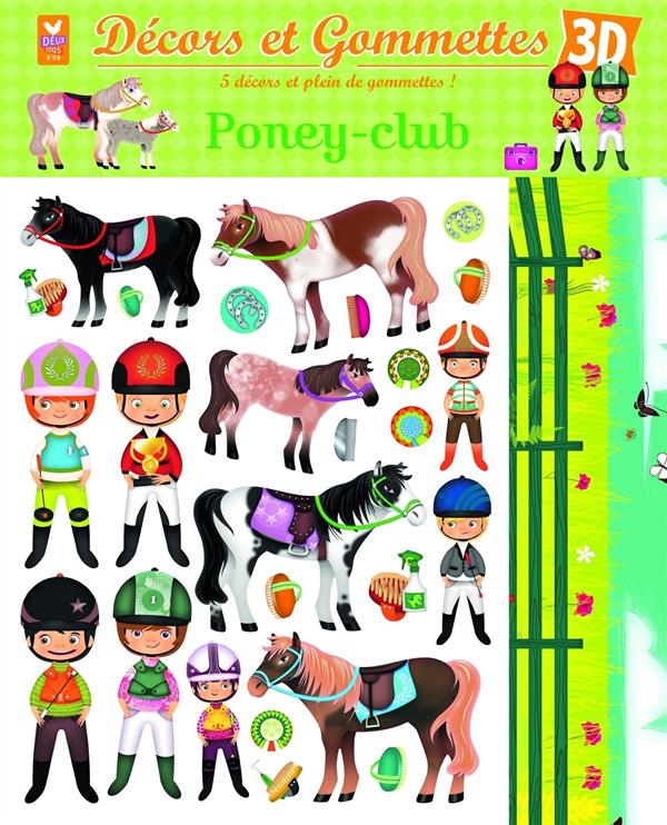 DECORS ET GOMMETTES : poney-club ; 3D