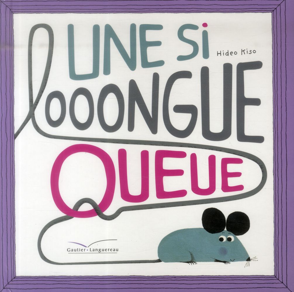 Une si looongue queue