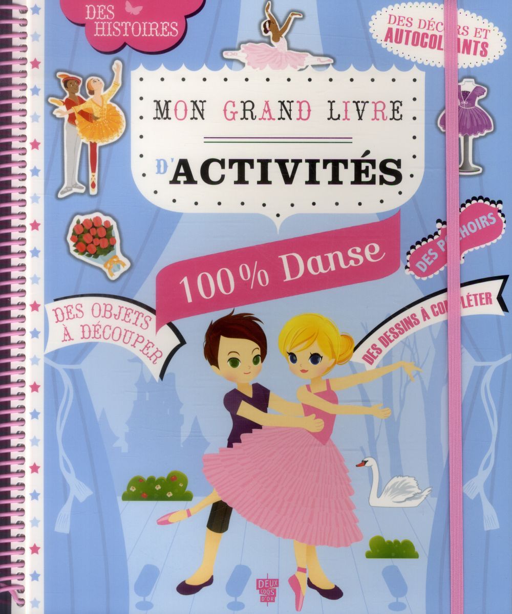Mon grand livre d'activités 100% danse