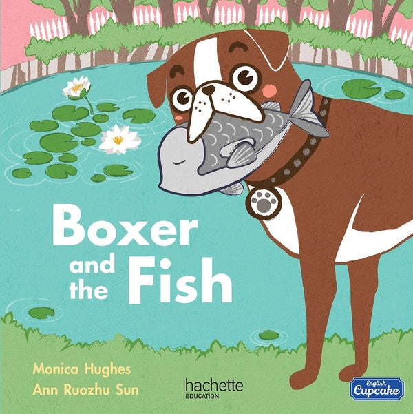 English cupcake : anglais ; CM1 ; Boxer and the fish ; album 1 (édition 2016)