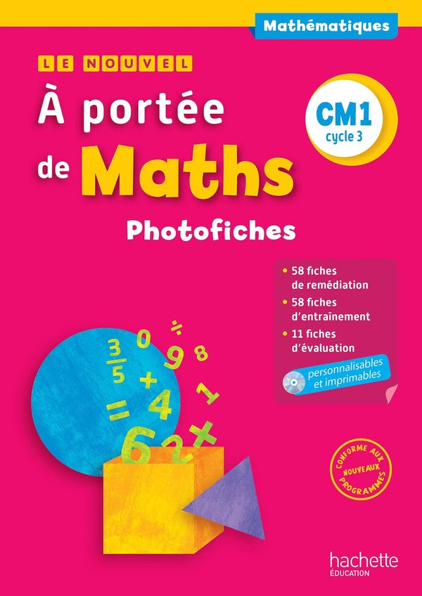 Le Nouvel A portée de maths CM1 - Photofiches + CD ROM - Ed. 2016