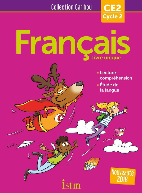 CARIBOU Tome 42 : français ; CE2 ; livre de l'élève (édition 2018)