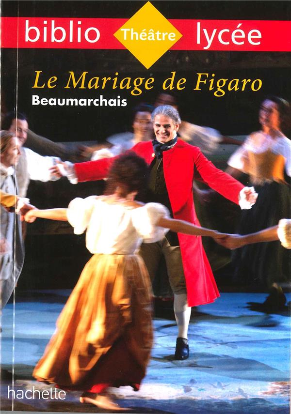 5 - bibliolycee - le mariage de figaro, beaumarchais
