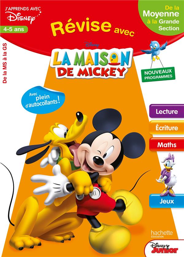REVISE AVEC LA MAISON DE MICKEY : de la moyenne section à la grande section