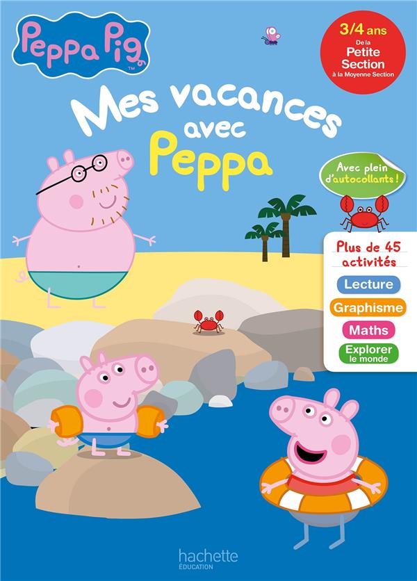Mes vacances avec Peppa : de la petite section à la moyennne section