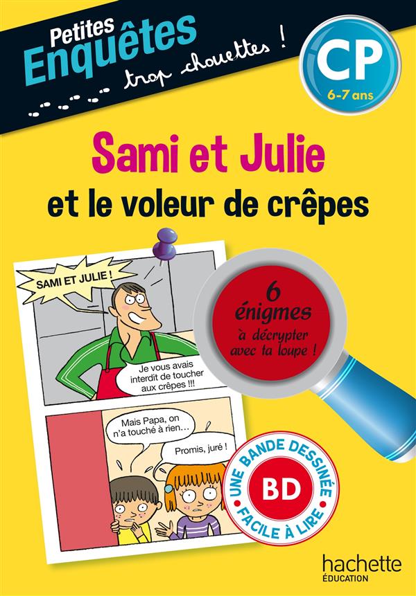 Sami et Julie et le voleur de crêpes ; CP et CE1