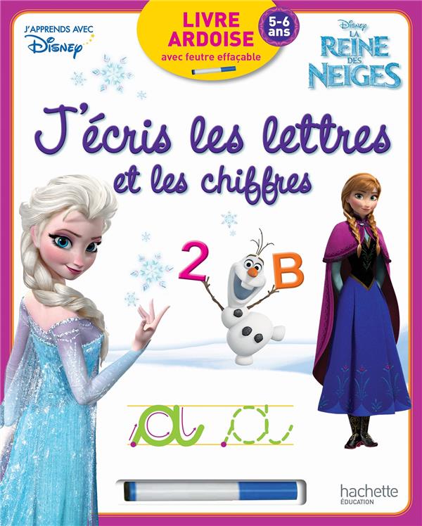 J'écris les lettres et les chiffres avec la reine des neiges ; ardoise