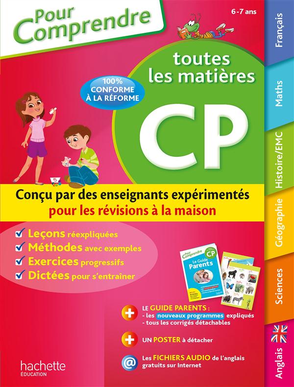 Pour comprendre toutes les matières : CP