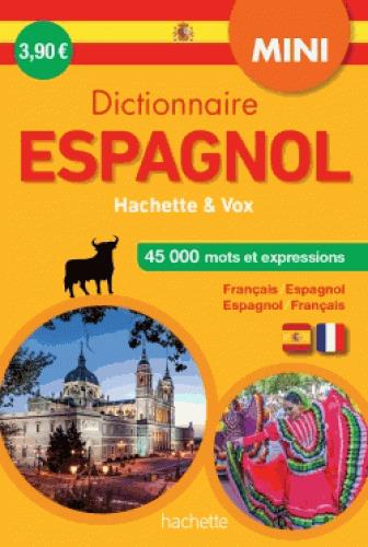 Mini dictionnaire hachette vox - bilingue espagnol