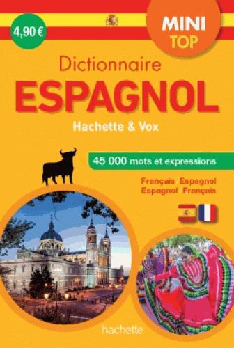 Mini top dictionnaire hachette vox ; bilingue espagnol