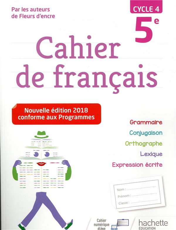 Cahier de français ; cycle 4 / 5e (édition 2018)
