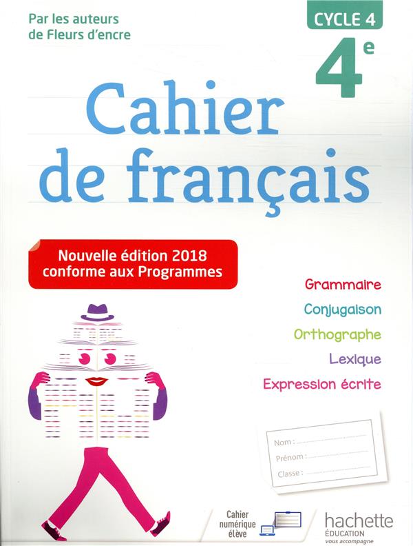 Cahier de français ; cycle 4 / 4e (édition 2018)