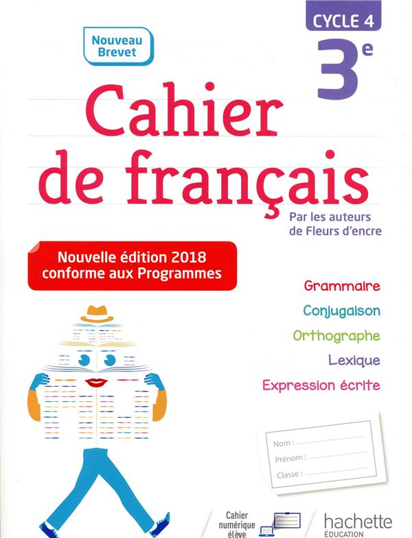 Cahier de français ; cycle 4 / 3e (édition 2018)