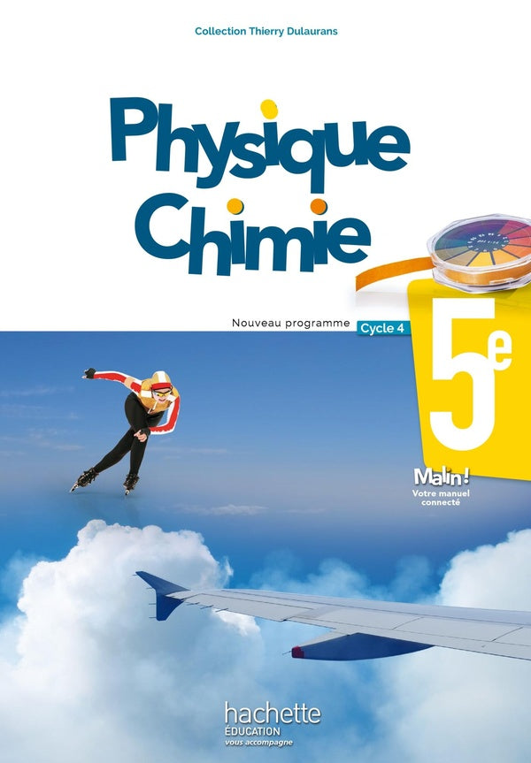 Physique-chimie ; cycle 4 ; 5e ; livre de l'élève (édition 2017)