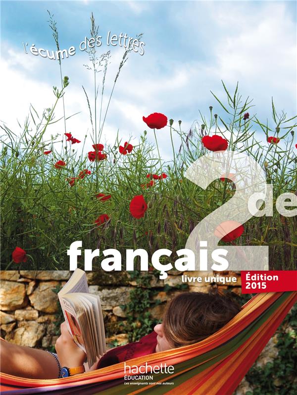 L'écume des lettres ; 2nde ; livre de l'élève (édition 2015)