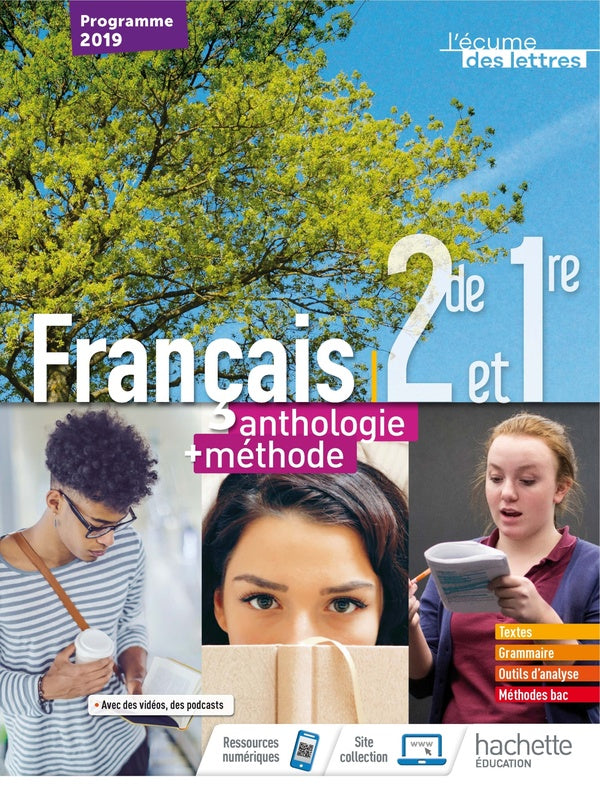 L'écume des lettres : français ; 2de/1re ; anthologie + méthodes ; livre de l'élève (édition 2019)