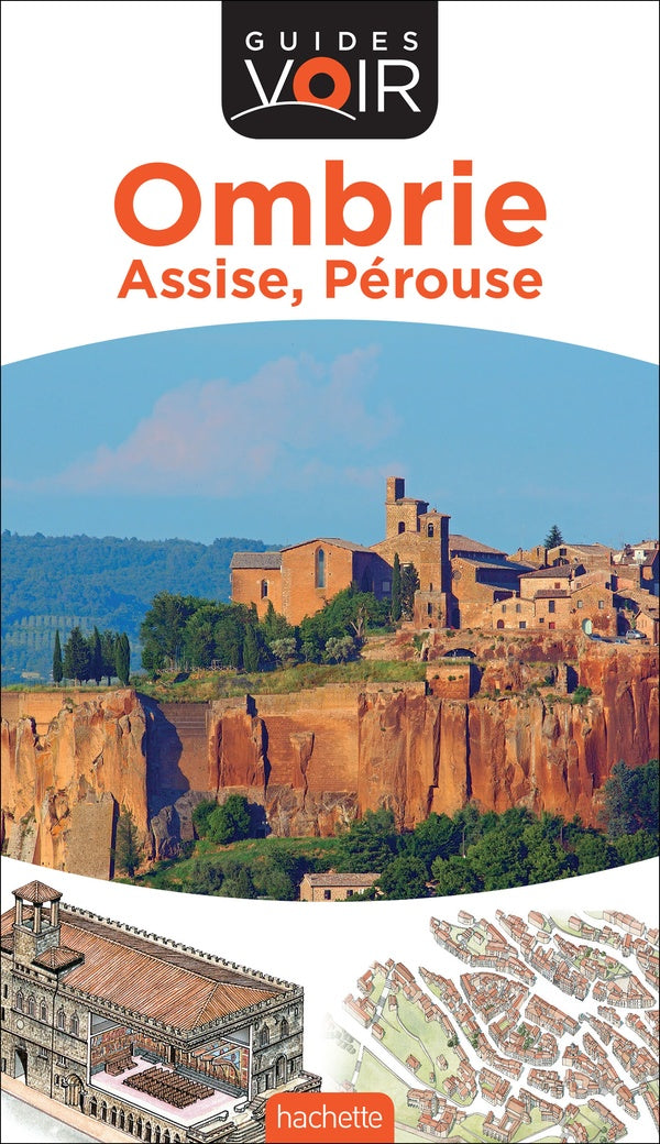 Guides voir : Ombrie ; Assise, Pérouse