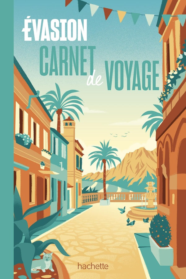 Guide évasion : carnet de voyage