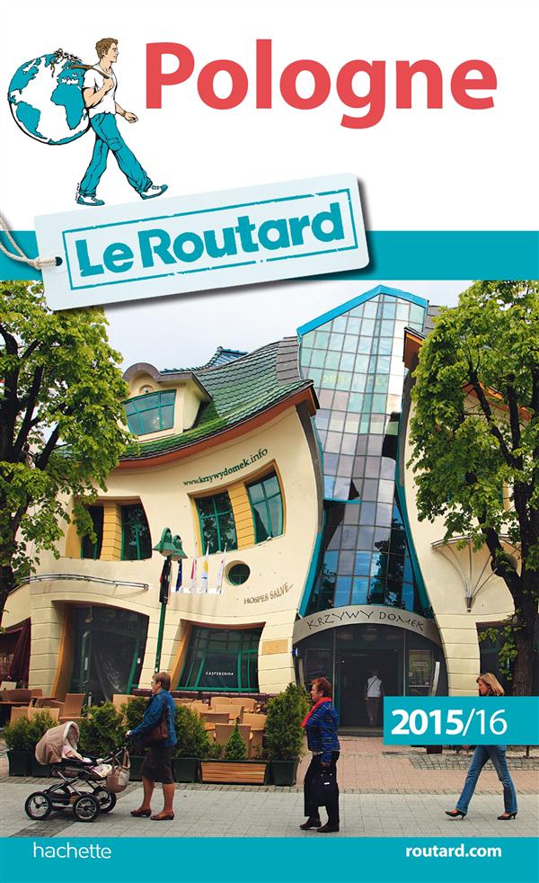 Guide du Routard : Pologne (édition 2015/2016)