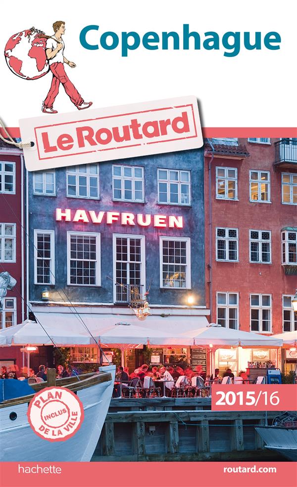 Guide du Routard : Copenhague (édition 2015-2016)