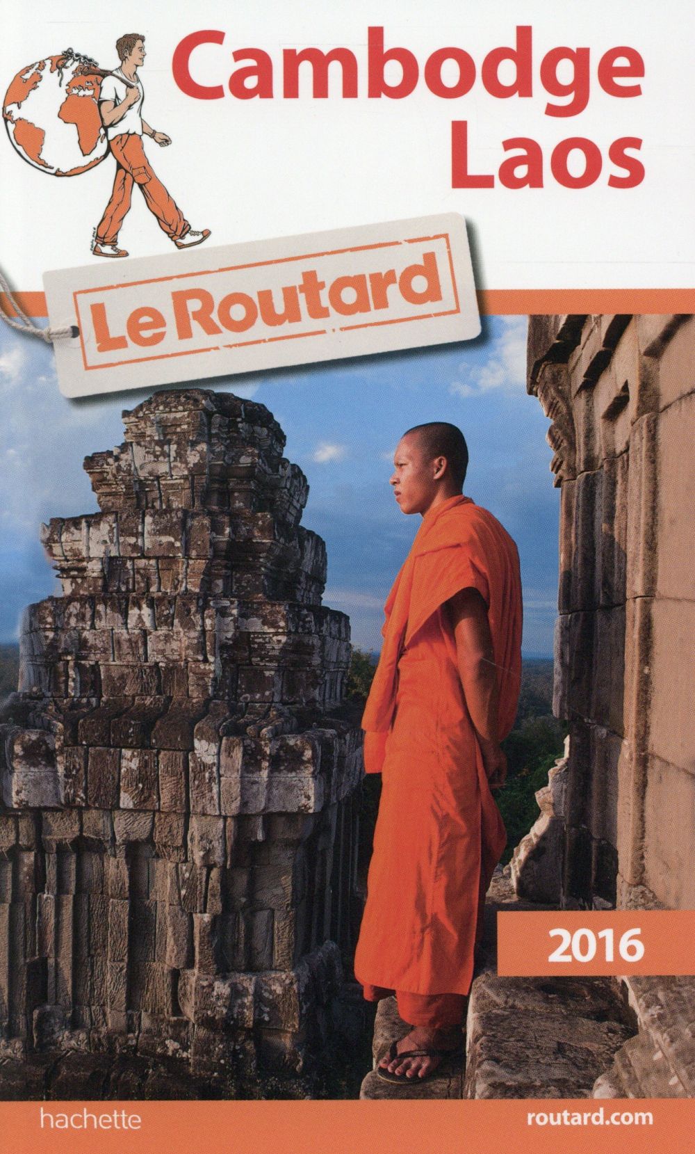 Guide du Routard : Cambodge - Laos (édition 2016)