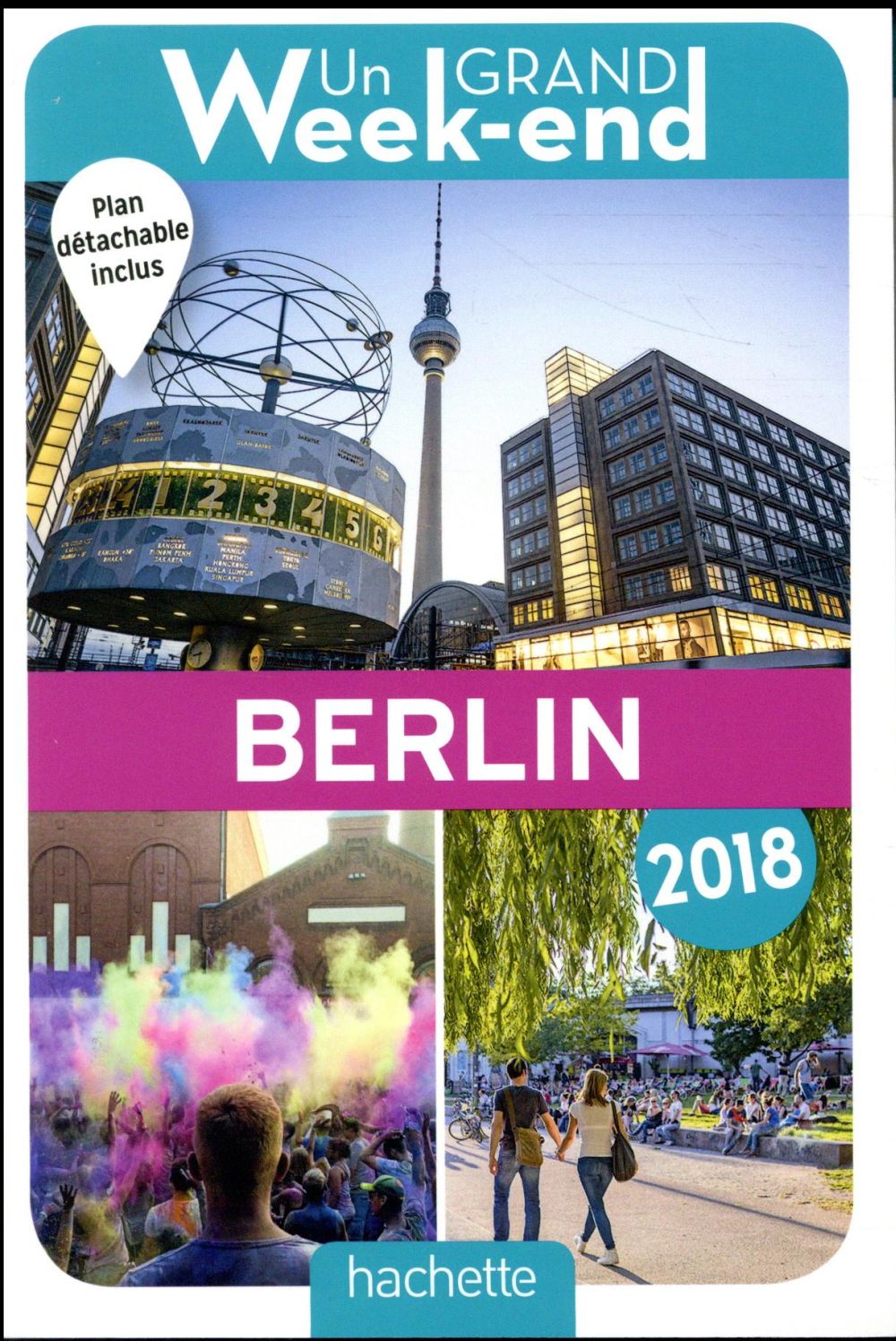 Un grand week-end : à Berlin