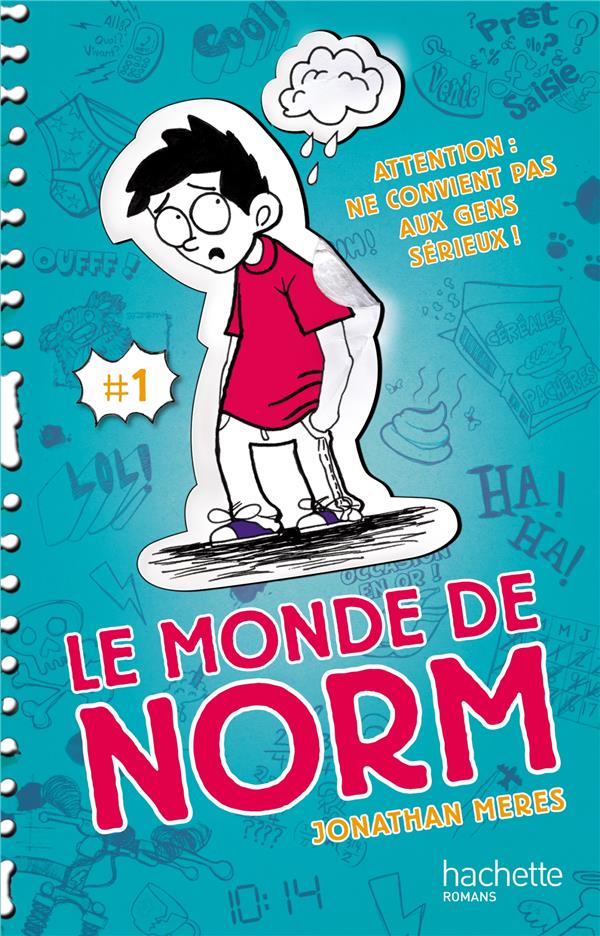 Le monde de Norm Tome 1 : attention : ne convient pas aux gens sérieux !