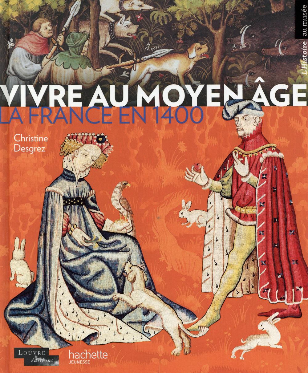 Vivre au Moyen- Age