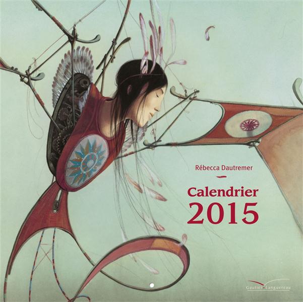 Calendrier Rebecca Dautremer